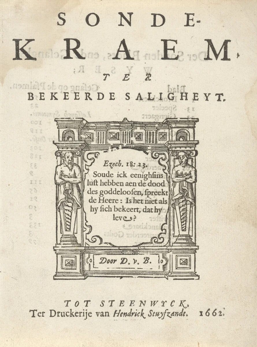 Titelpagina voor: D. van Baardt, Sondekraem ter bekeerde saligheyt, 1662 by P. Langweer, print, 1662