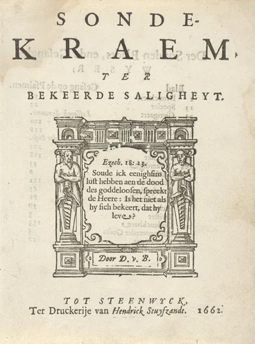 Titelpagina voor: D. van Baardt, Sondekraem ter bekeerde saligheyt, 1662 by P. Langweer, print, 1662