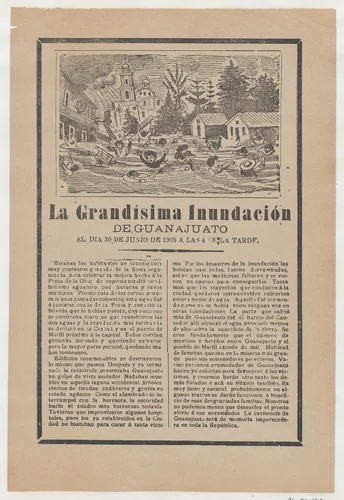 Broadsheet relating to the great flood of Guanajuato on 30 June 1905, a description in the bottom section by José Guadalupe Posada, print, 1905