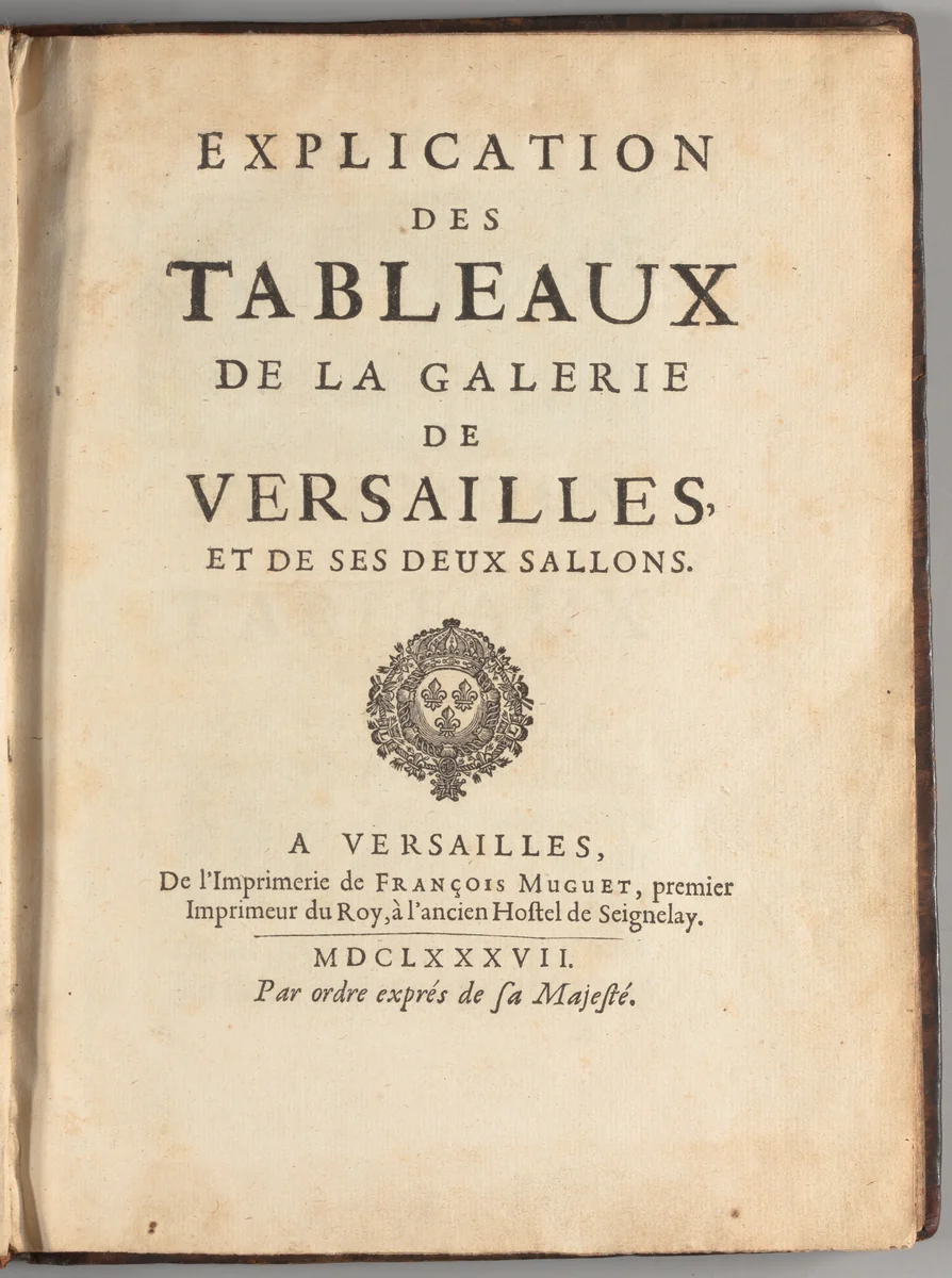 Explication des tableaux de la galerie de Versailles, et de ses deux sallons by Pierre Rainssant, artwork, 1687