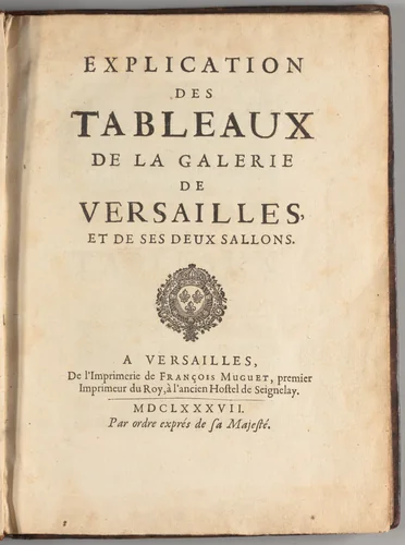 Explication des tableaux de la galerie de Versailles, et de ses deux sallons by Pierre Rainssant, artwork, 1687