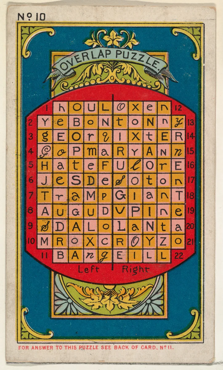 Puzzle Card Number 10, The "Overlap" Puzzle, from the Jokes series (N118) issued by Duke Sons & Co. to promote Honest Long Cut Tobacco by W. Duke, Sons & Co., print, 1887-1891