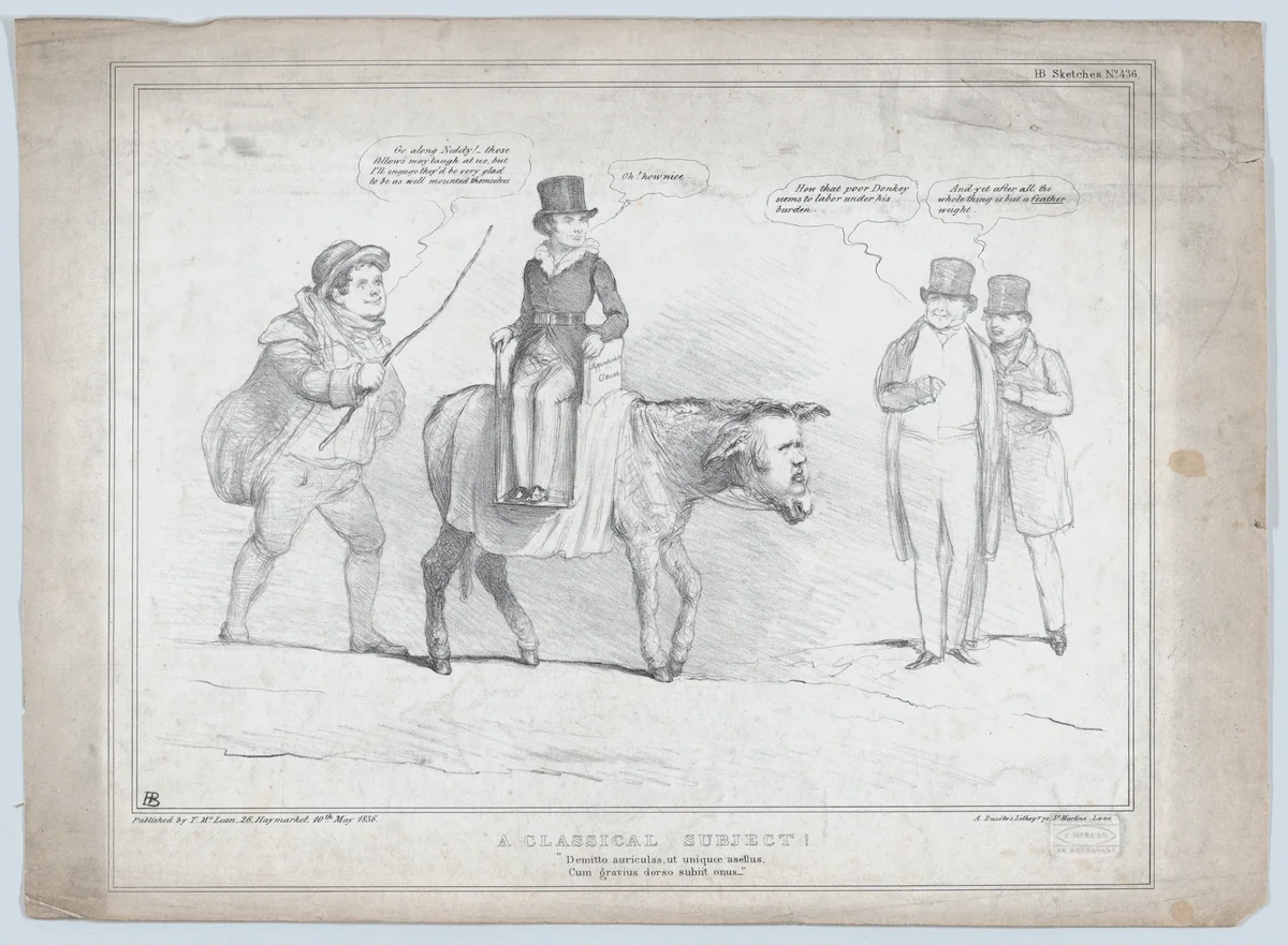 A Classical Subject! "Demitto auviculas, ut uniquoe asellus, Cum gravius dorso subiit onus_" by John Doyle, print, 1836
