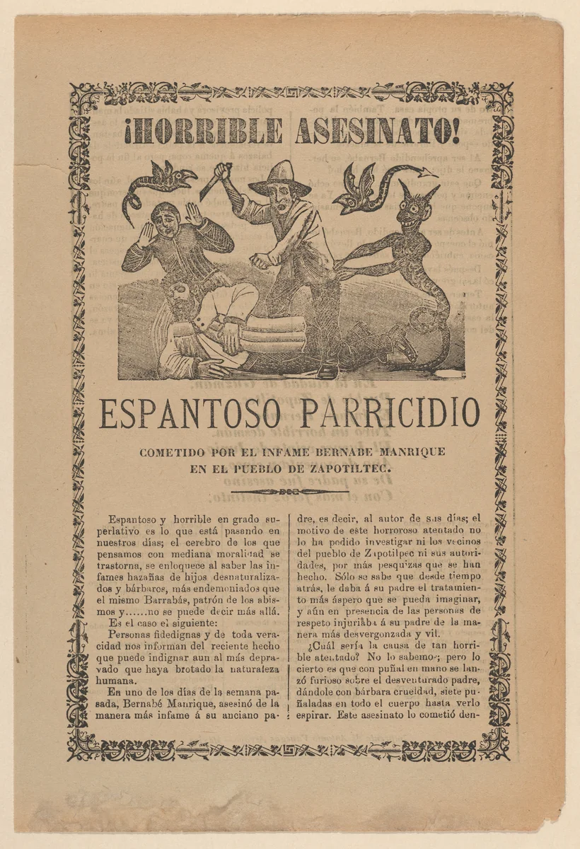 Broadsheet relating to the horrible murder committed by Bernabe Manrique in the town of Zapotiltec by José Guadalupe Posada, print, 1887-1897