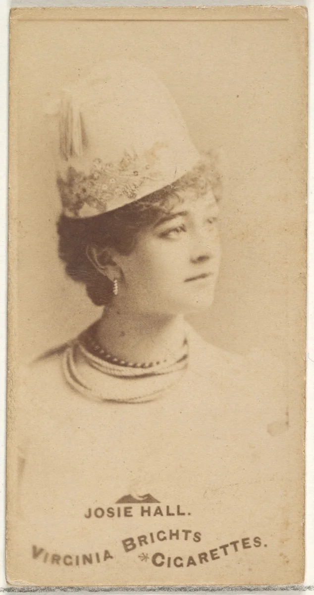 Josie Hall, from the Actors and Actresses series (N45, Type 1) for Virginia Brights Cigarettes by Allen & Ginter, photograph, 1885-1891