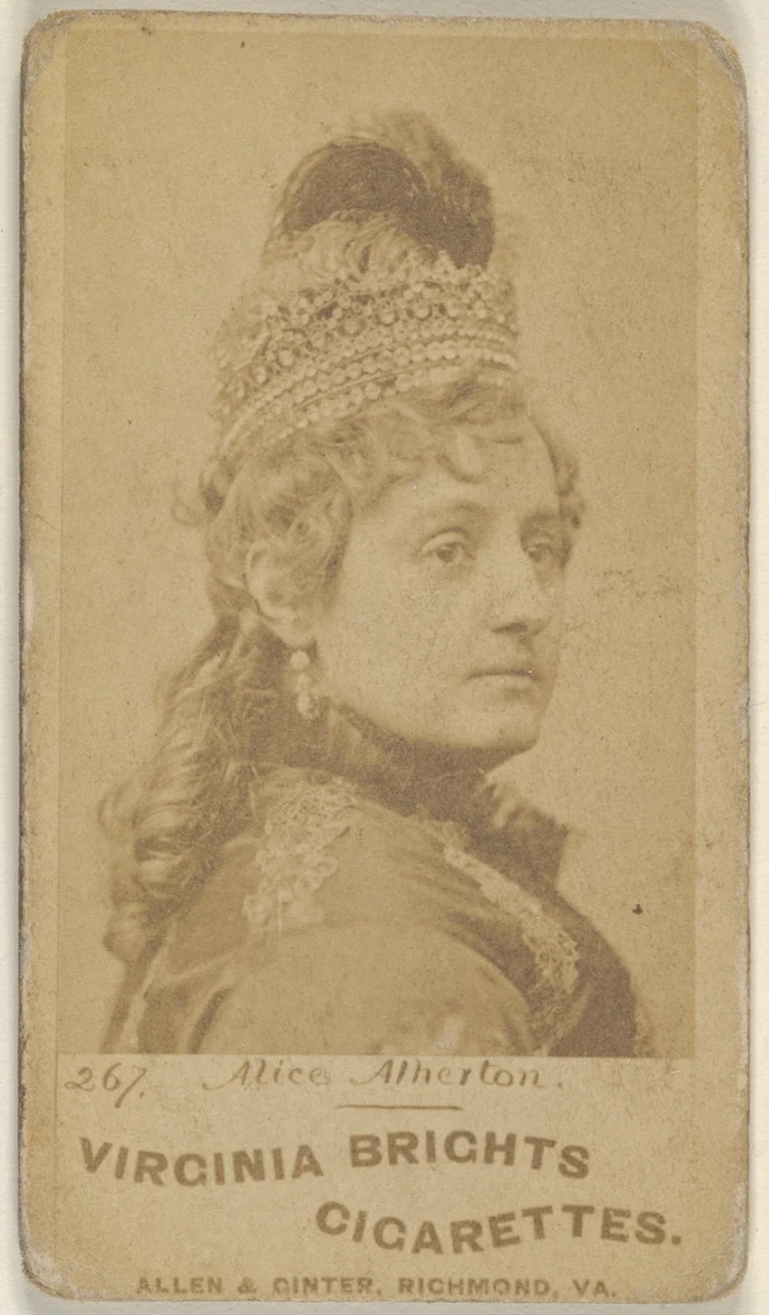 Card 267, Alice Atherton, from the Actors and Actresses series (N45, Type 1) for Virginia Brights Cigarettes by Allen & Ginter, photograph, 1885-1891