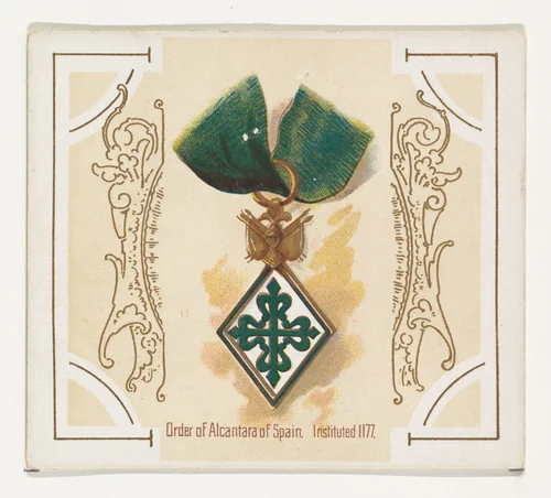 Order of Alcantara of Spain, Instituted 1177, from the World's Decorations series (N44) for Allen & Ginter Cigarettes by Allen & Ginter, print, 1890