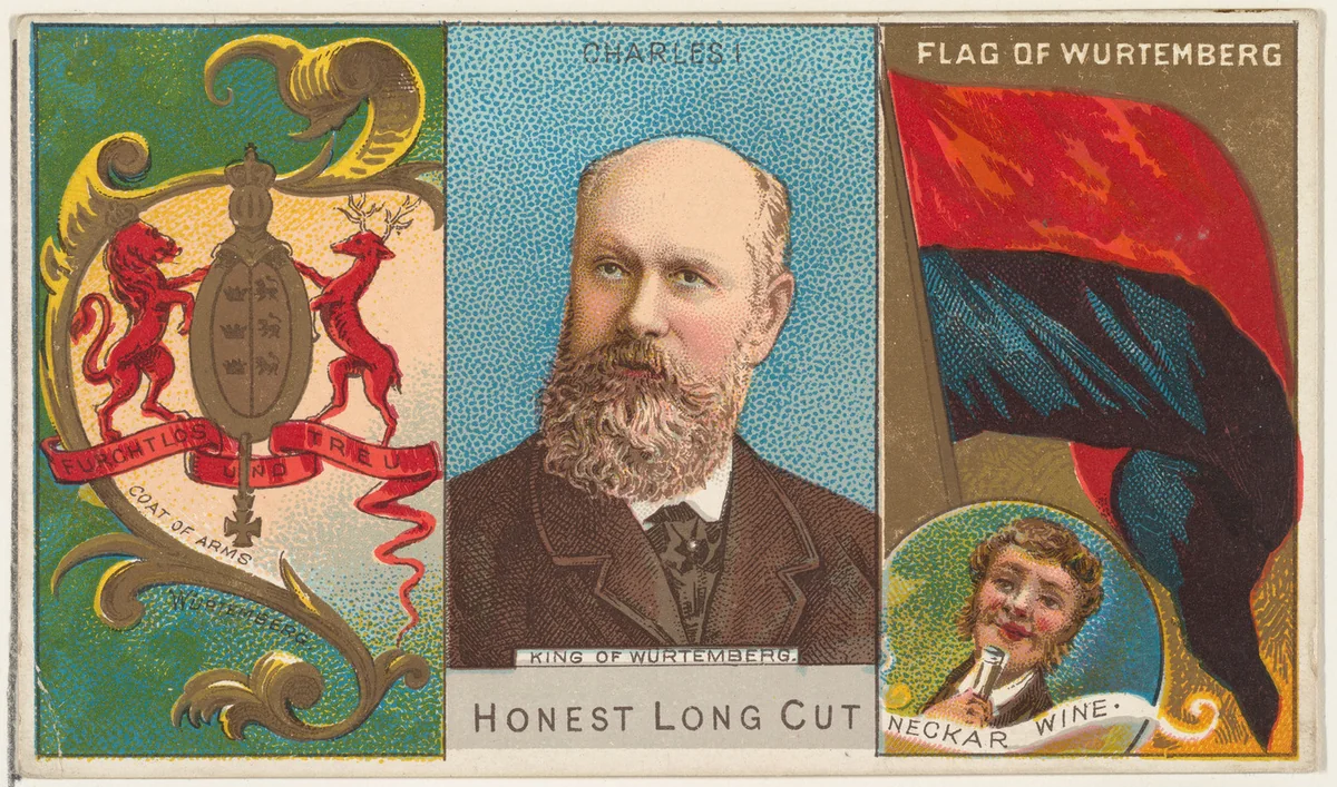 Charles I, King of Wurtemberg, from the Rulers, Flags, and Coats of Arms series (N126-1) issued by W. Duke, Sons & Co. by W. Duke, Sons & Co., print, 1888