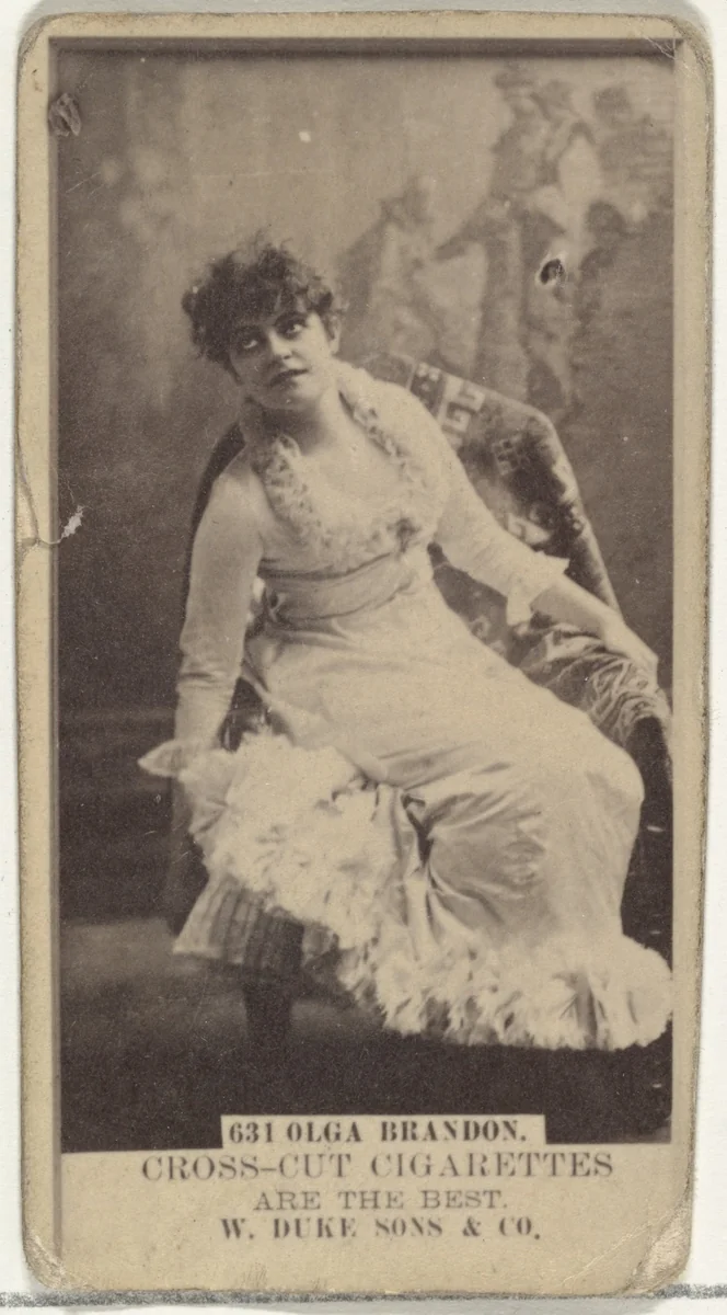 Card Number 631, Olga Brandon, from the Actors and Actresses series (N145-3) issued by Duke Sons & Co. to promote Cross Cut Cigarettes by W. Duke, Sons & Co., photograph, 1880-1889