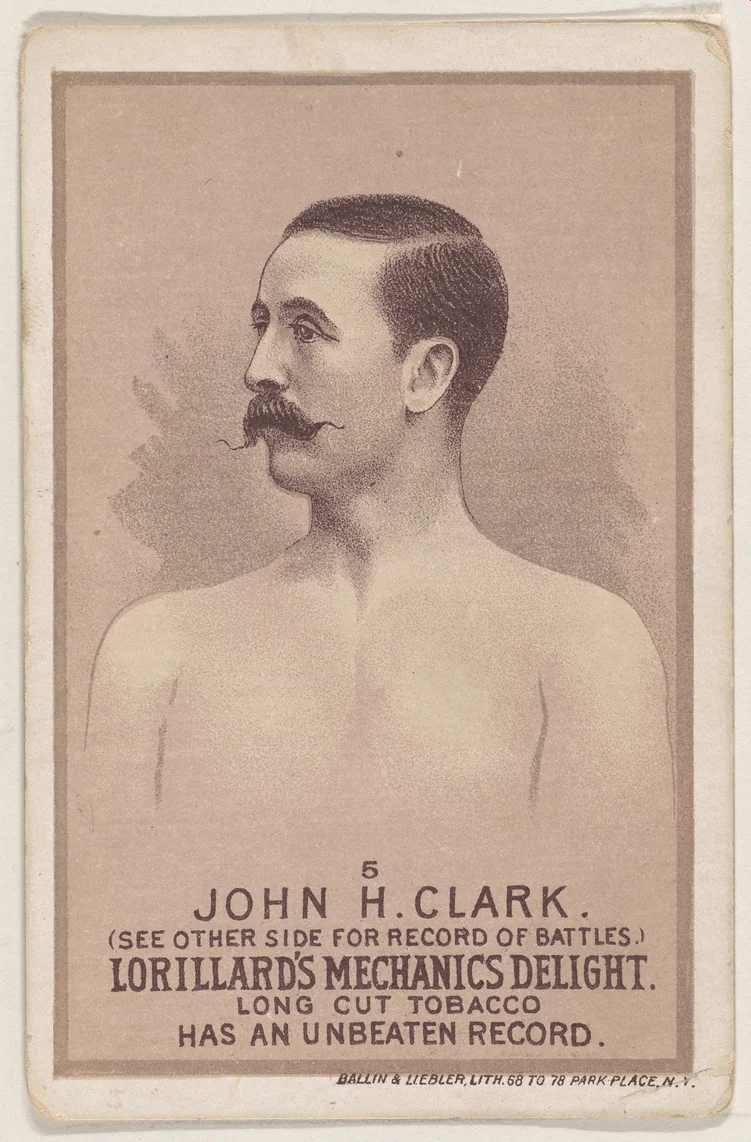 Card 5, John H. Clark, from the Prizefighters series (N269) issued by P. Lorillard Company to promote Mechanics Delight Long Cut Tobacco by P. Lorillard Company, print, 1887