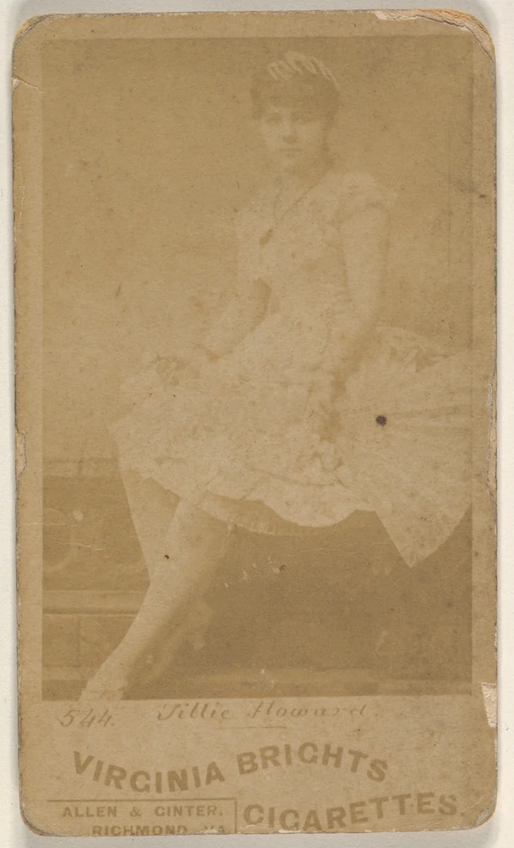 Card 544, Lillie Howard, from the Actors and Actresses series (N45, Type 6) for Virginia Brights Cigarettes by Allen & Ginter, photograph, 1885-1891