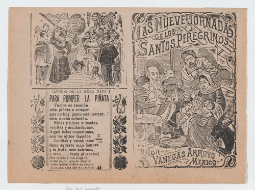 Two advertisments printed on the same sheet for materials published by Vanegas Arroyo, the one at left has verses to accompany breaking a piñata and at right, concerning religious pilgrims with an image of the Nativity by José Guadalupe Posada, print, 1895-1905
