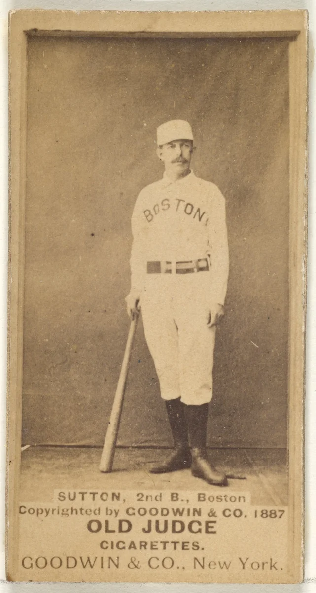 Sutton, 2nd Base, Boston, from the Old Judge series (N172) for Old Judge Cigarettes by Goodwin & Company, photograph, 1887