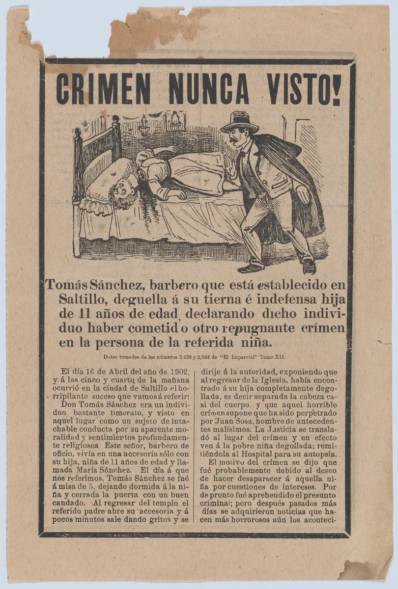 Broadsheet relating to a young girl who was beheaded while her father Tomás Sánchez left her at home alone by José Guadalupe Posada, print, 1897-1907