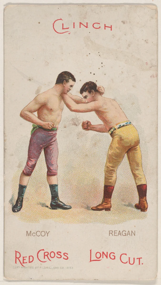 Clinch, Pete McCoy and Johnny Reagan, from the Boxing Positions and Boxers series (N266) issued by P. Lorillard Company to promote Red Cross Long Cut Tobacco by P. Lorillard Company, print, 1893