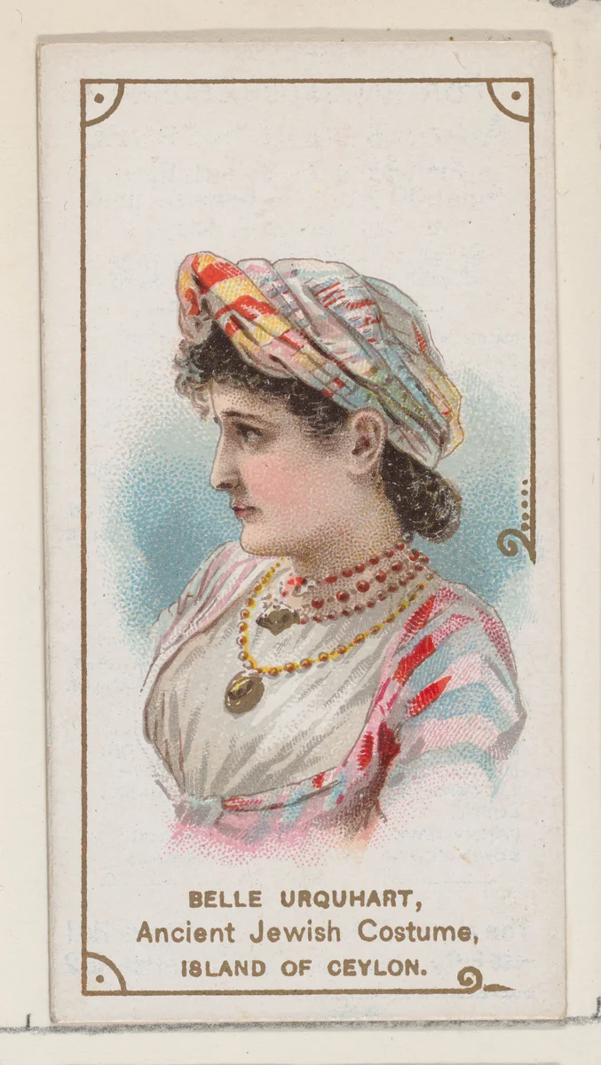 Belle Urquhart in ancient Jewish costume, Island of Ceylon, from the set Actors and Actresses, First Series (N70) for Duke brand cigarettes by W. Duke, Sons & Co., print, 1888-1889