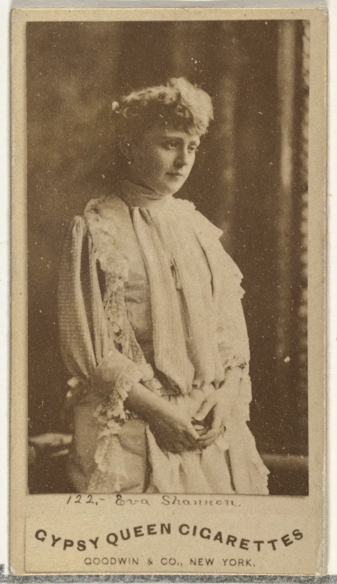Eva Shannon, from the Actors and Actresses series (N171) for Gypsy Queen Cigarettes by Goodwin & Company, photograph, 1886-1890