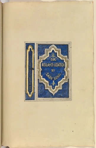 Design for Bookcover, Sir Roland Ashton, by Lady Long by Alfred Forrester, drawing, 1845-1870
