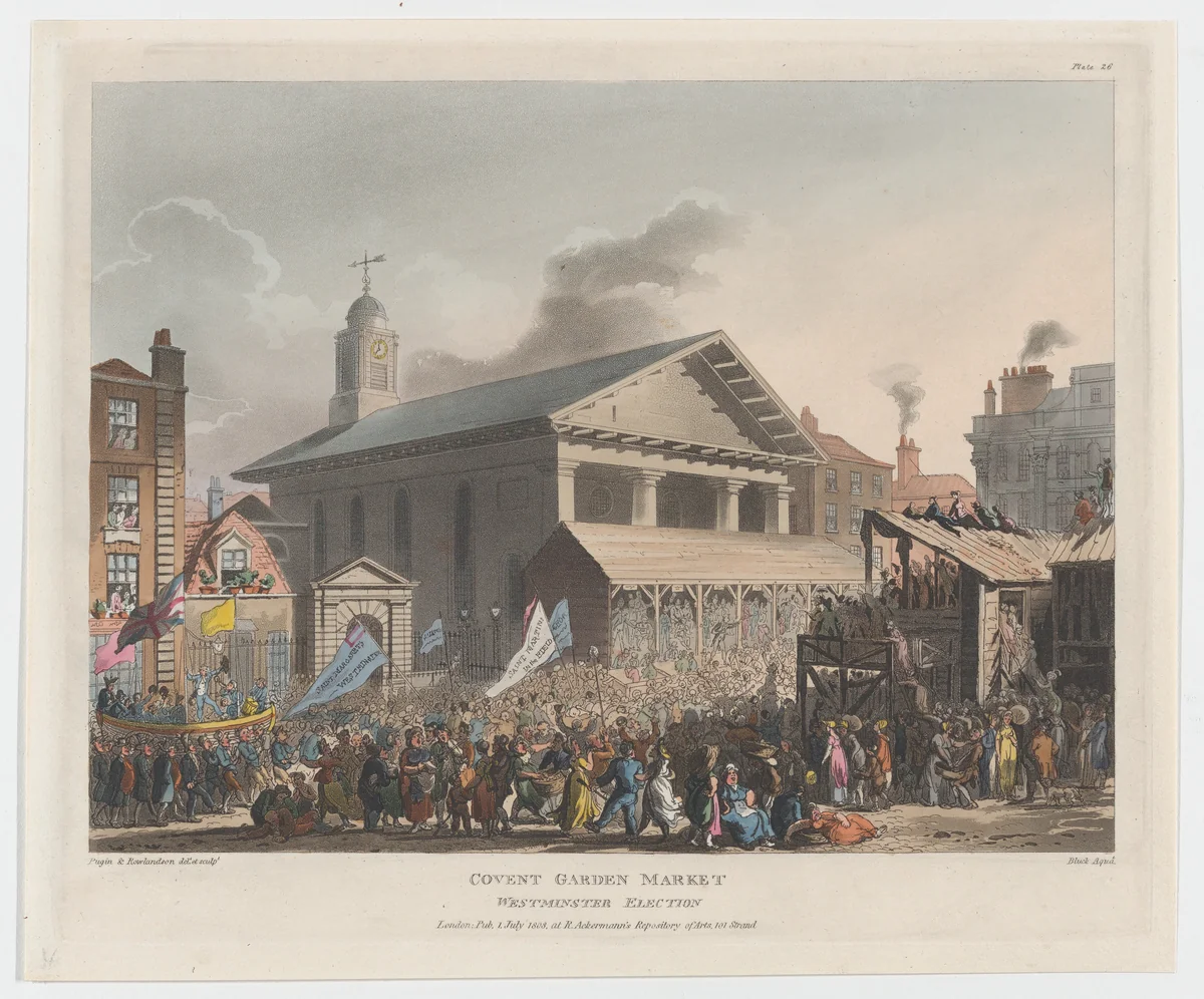Covent Garden Market, Westminster Election by Thomas Rowlandson, print, 1808