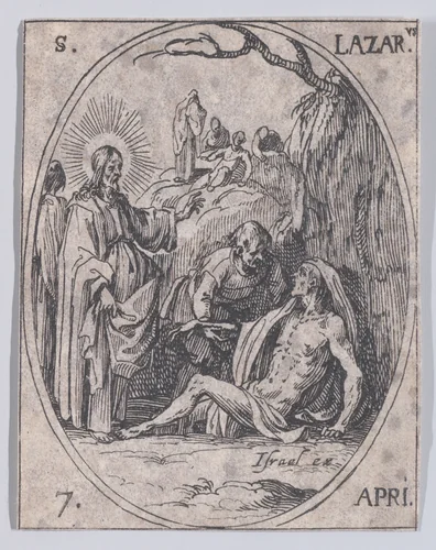 S. Lazare (St. Lazarus), April 7th, from "Les Images De Tous Les Saincts et Saintes de L'Année" (Images of All of the Saints and Religious Events of the Year) by Jacques Callot, print, 1636