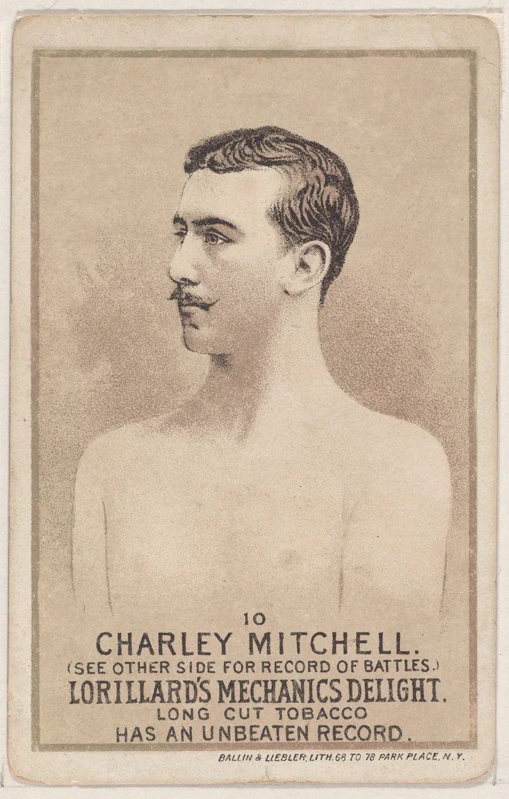 Card 10, Charley Mitchell, from the Prizefighters series (N269) issued by P. Lorillard Company to promote Mechanics Delight Long Cut Tobacco by P. Lorillard Company, print, 1887