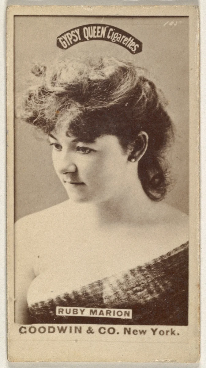Ruby Marion, from the Actors and Actresses series (N171) for Gypsy Queen Cigarettes by Goodwin & Company, photograph, 1886-1890