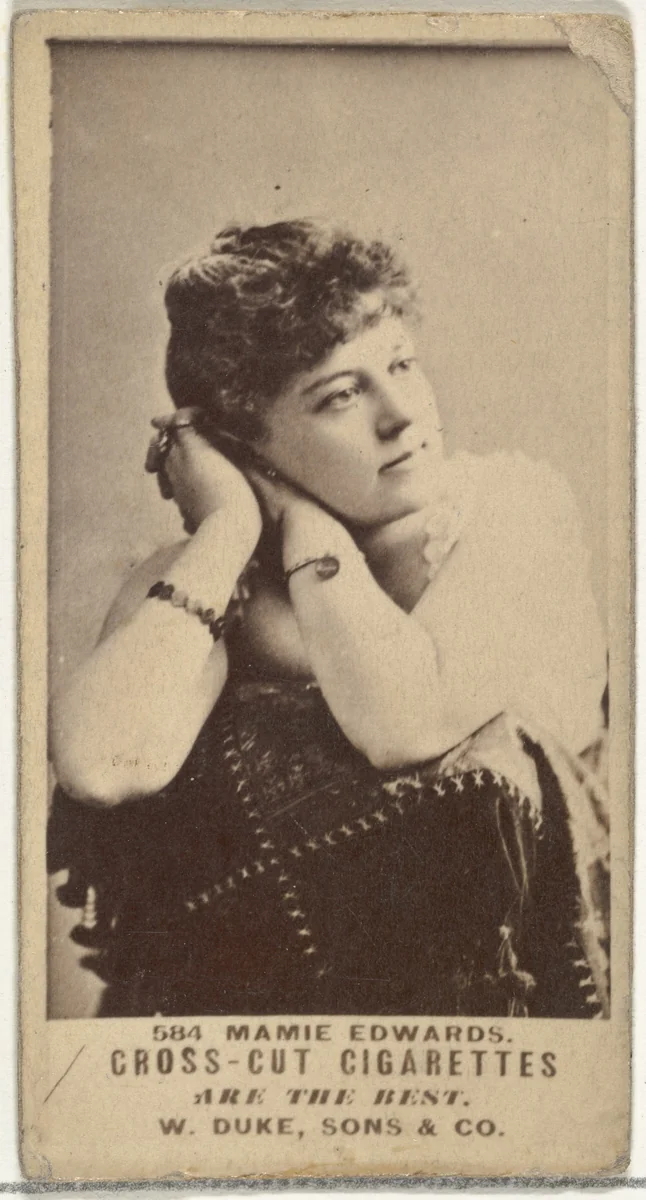 Card Number 584, Mamie Edwards, from the Actors and Actresses series (N145-3) issued by Duke Sons & Co. to promote Cross Cut Cigarettes by W. Duke, Sons & Co., photograph, 1880-1889
