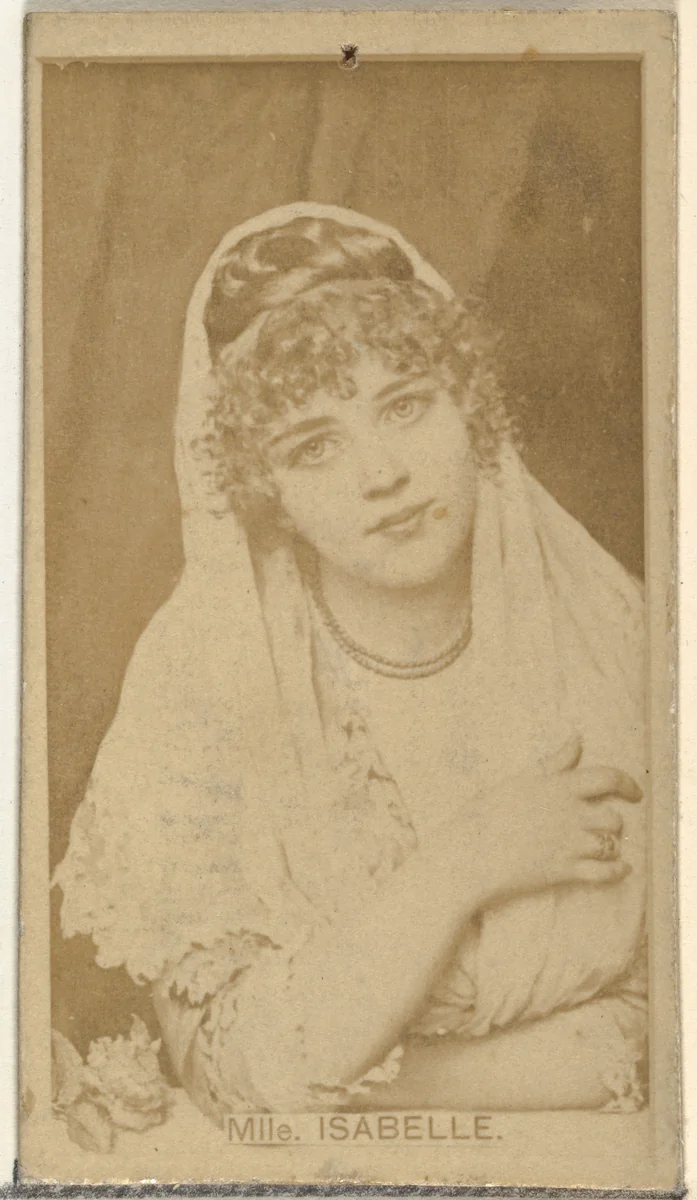Mlle. Isabelle, from the Actors and Actresses series (N145-8) issued by Duke Sons & Co. to promote Duke Cigarettes by W. Duke, Sons & Co., photograph, 1890-1895