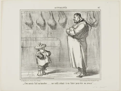 “- I would have so much loved to make him a butcher too... now I am forced to make him a lawyer,” plate 467 from Actualités by Honoré-Victorin Daumier, print, 1857