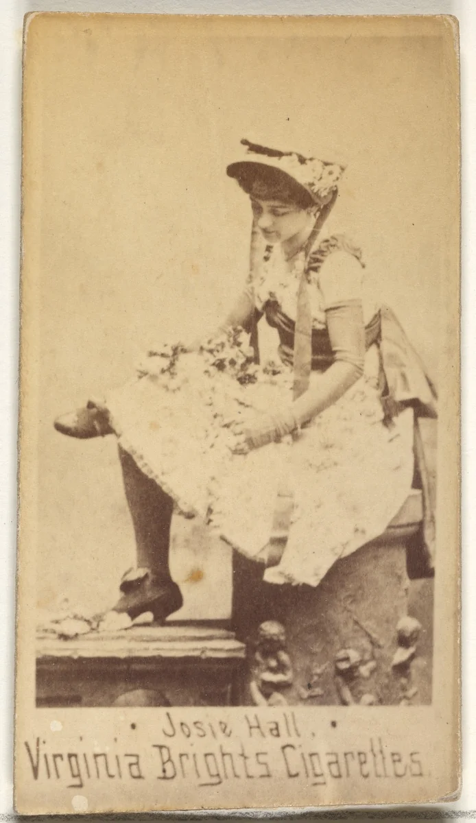 Josie Hall, from the Actors and Actresses series (N45, Type 1) for Virginia Brights Cigarettes by Allen & Ginter, photograph, 1885-1891