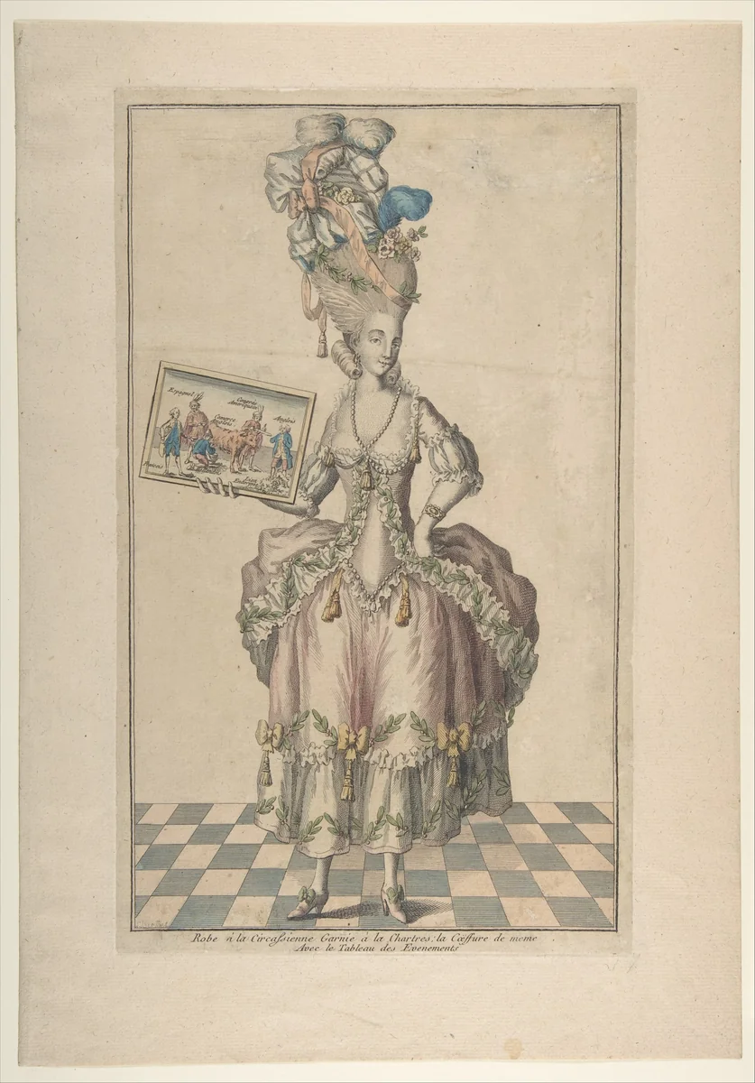 Robe à la Circassienne Garnie à la Chartres: la Coëffure de meme, Avec le Tableau des Evenements by anonymous, print, 1770-1779