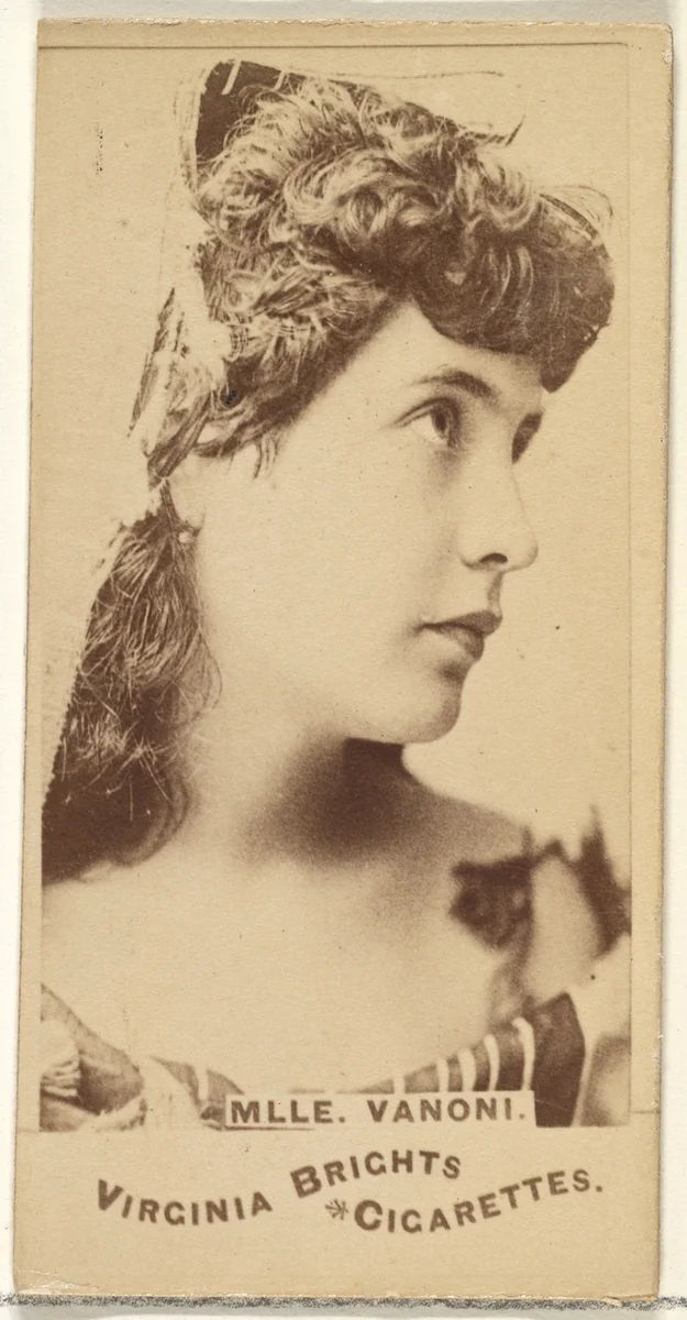 Mlle. Vanoni, from the Actors and Actresses series (N45, Type 1) for Virginia Brights Cigarettes by Allen & Ginter, photograph, 1885-1891