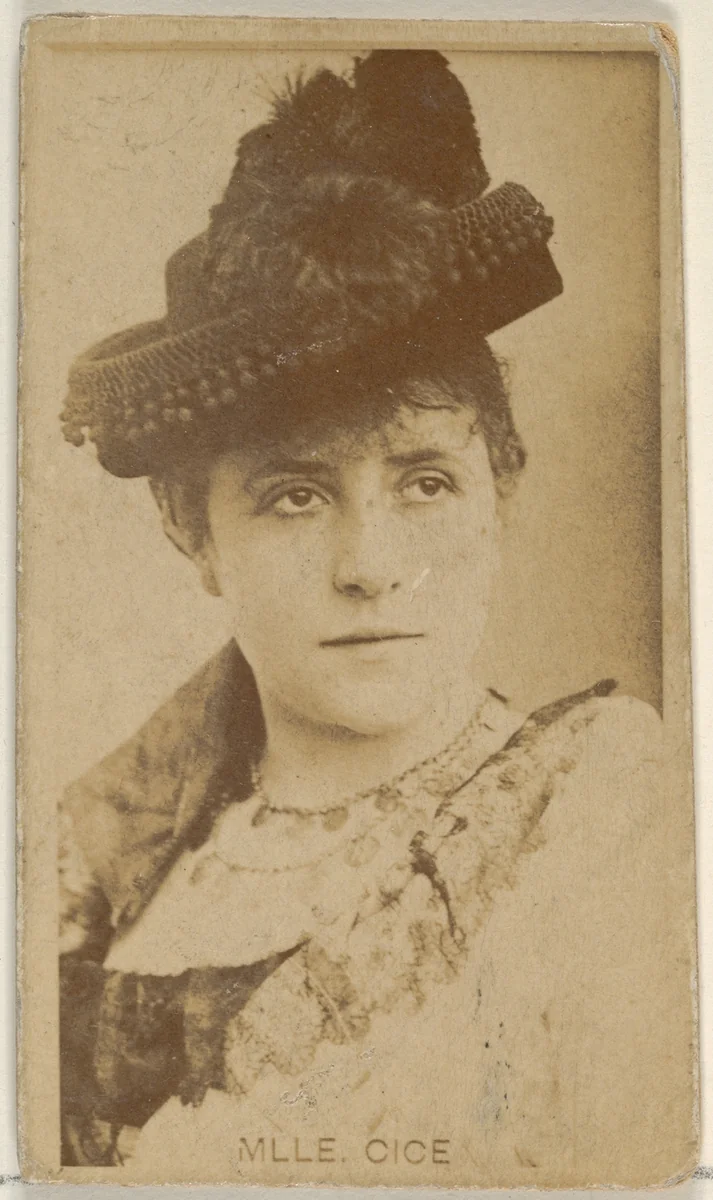 Mlle. Cice, from the Actors and Actresses series (N45, Type 8) for Virginia Brights Cigarettes by Allen & Ginter, photograph, 1885-1891