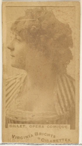 Gillet, Opera Comique, from the Actors and Actresses series (N45, Type 1) for Virginia Brights Cigarettes by Allen & Ginter, photograph, 1885-1891