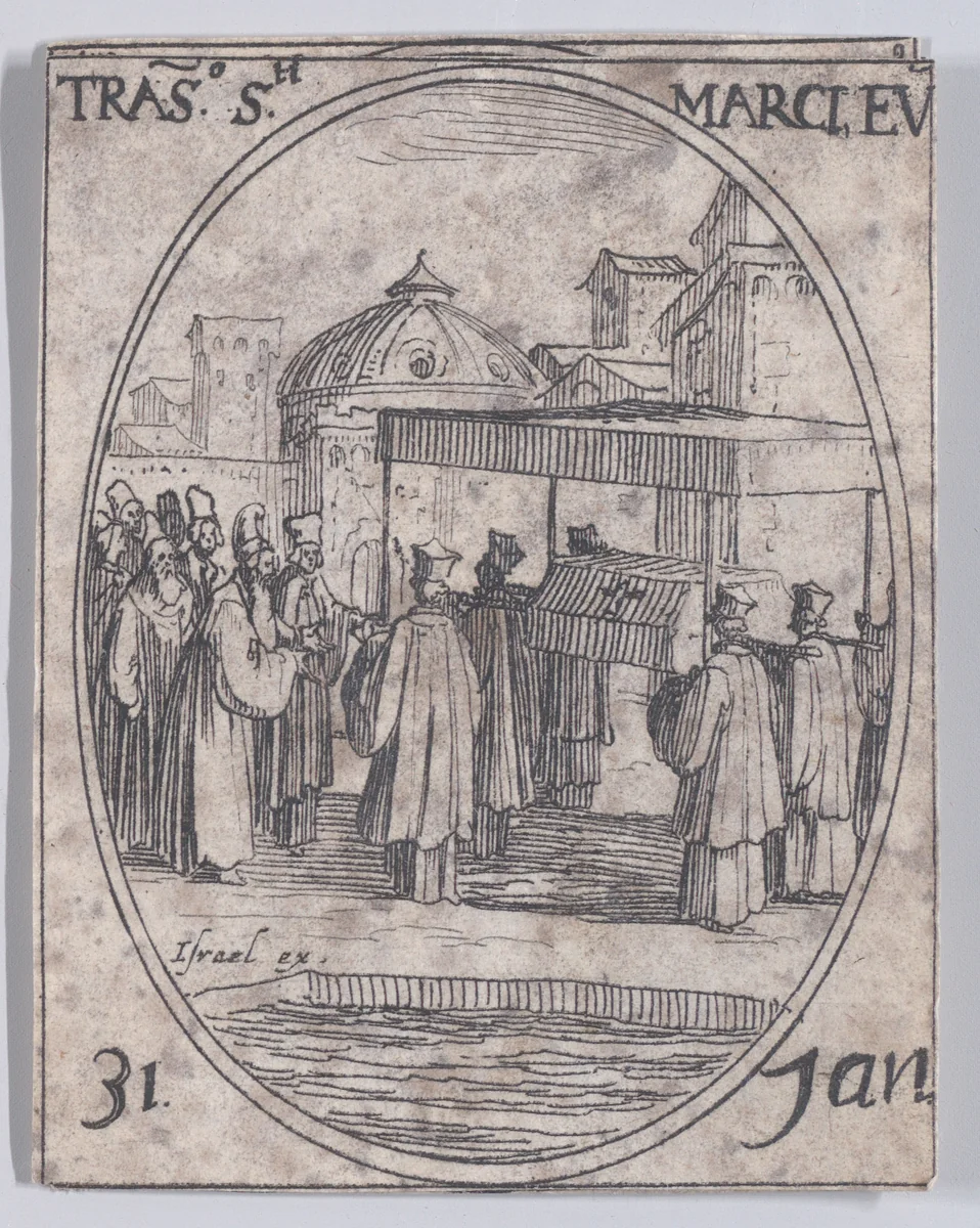 La Translation de St. Marc (The Translation of the Relics of St. Mark), January 31st, from "Les Images De Tous Les Saincts et Saintes de L'Année" (Images of All of the Saints and Feast Days of the Year) by Jacques Callot, print, 1636