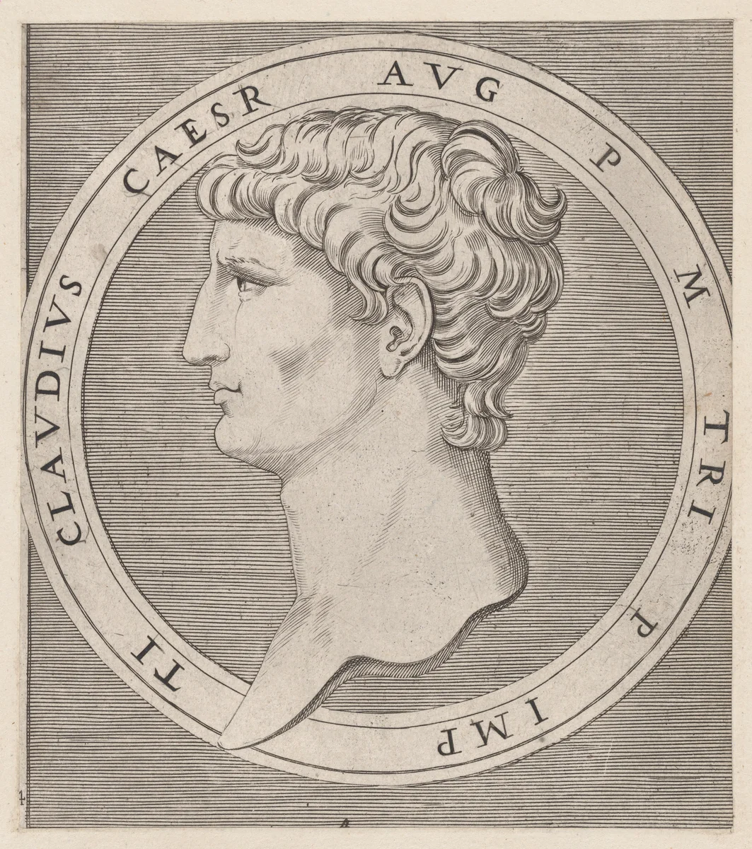 Claudius, from The Twelve Caesars, from "Speculum Romanae Magnificentiae" by Marcantonio Raimondi, print, 1495-1539