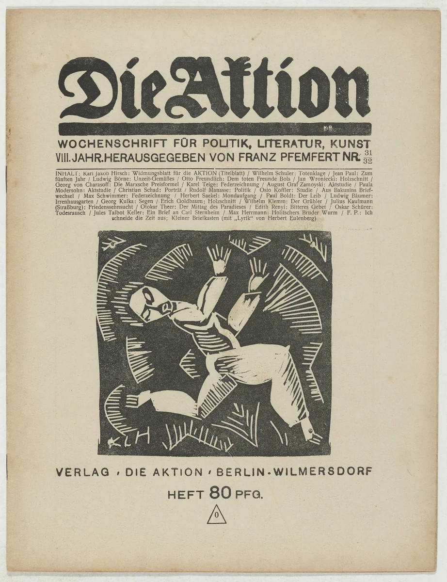 Die Aktion, vol. 8, no. 31/32 by Karl Jacob Hirsch
Wilhelm Schuler
Christian Schad
Jan Wroniecki
Erich Goldbaum
Julius Kaufmann, periodical, 1918