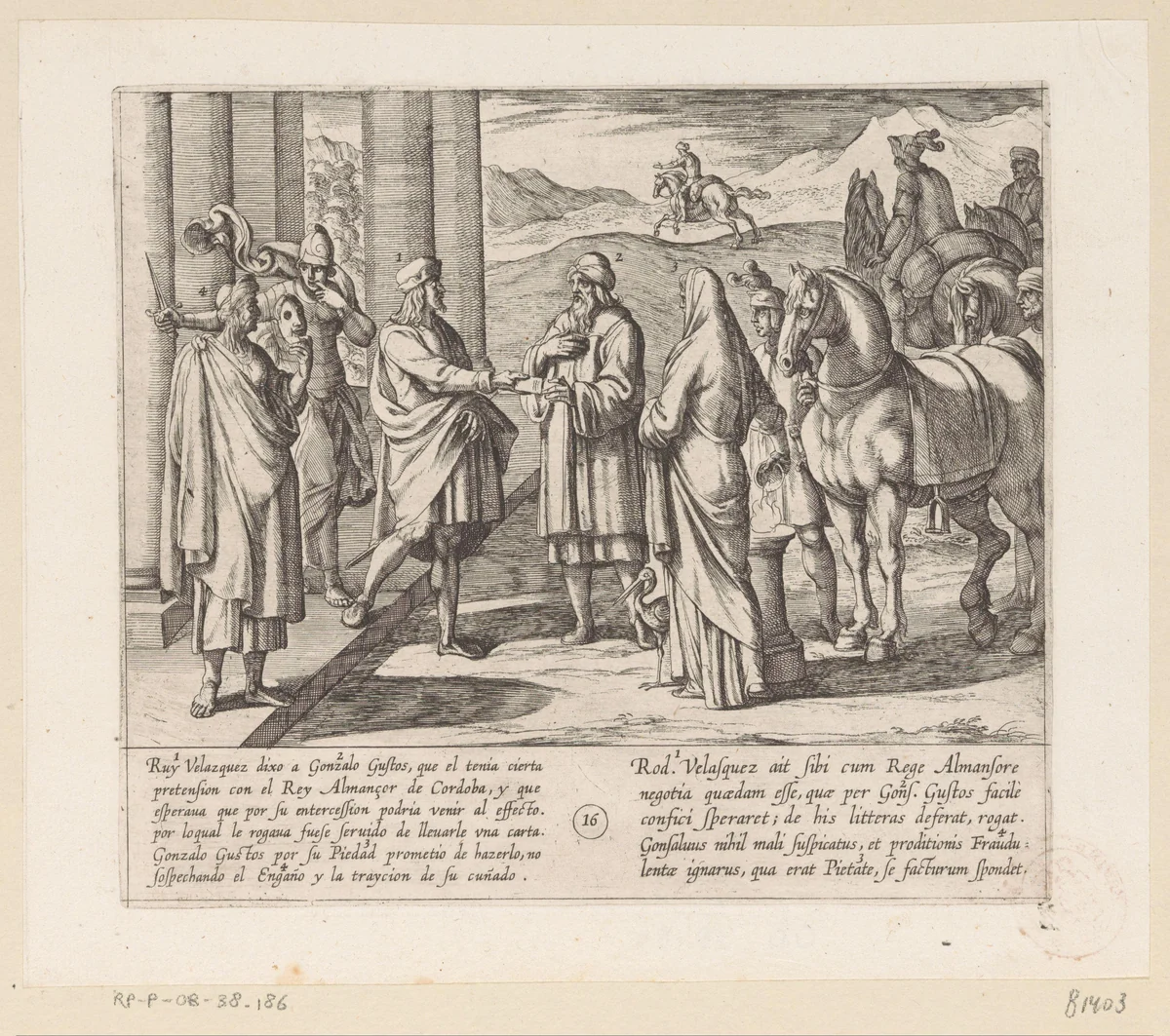 Ruy Velazquez vraagt Gonzalo Gustos een brief af te leveren bij koning Almanzor van Cordoba by Antonio Tempesta, print, 1612
