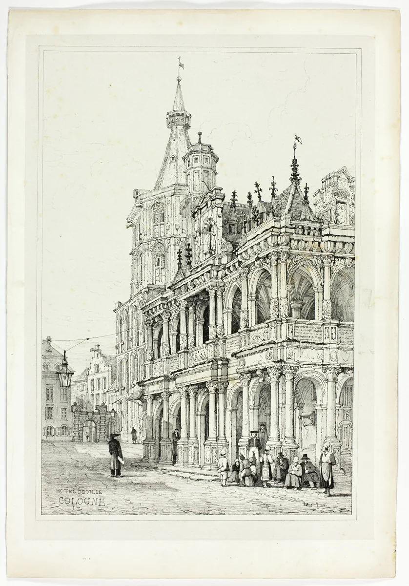Hotel de Ville, Cologne, from Facsimiles of Sketches made in Flanders and Germany by Samuel Prout, print, 1833
