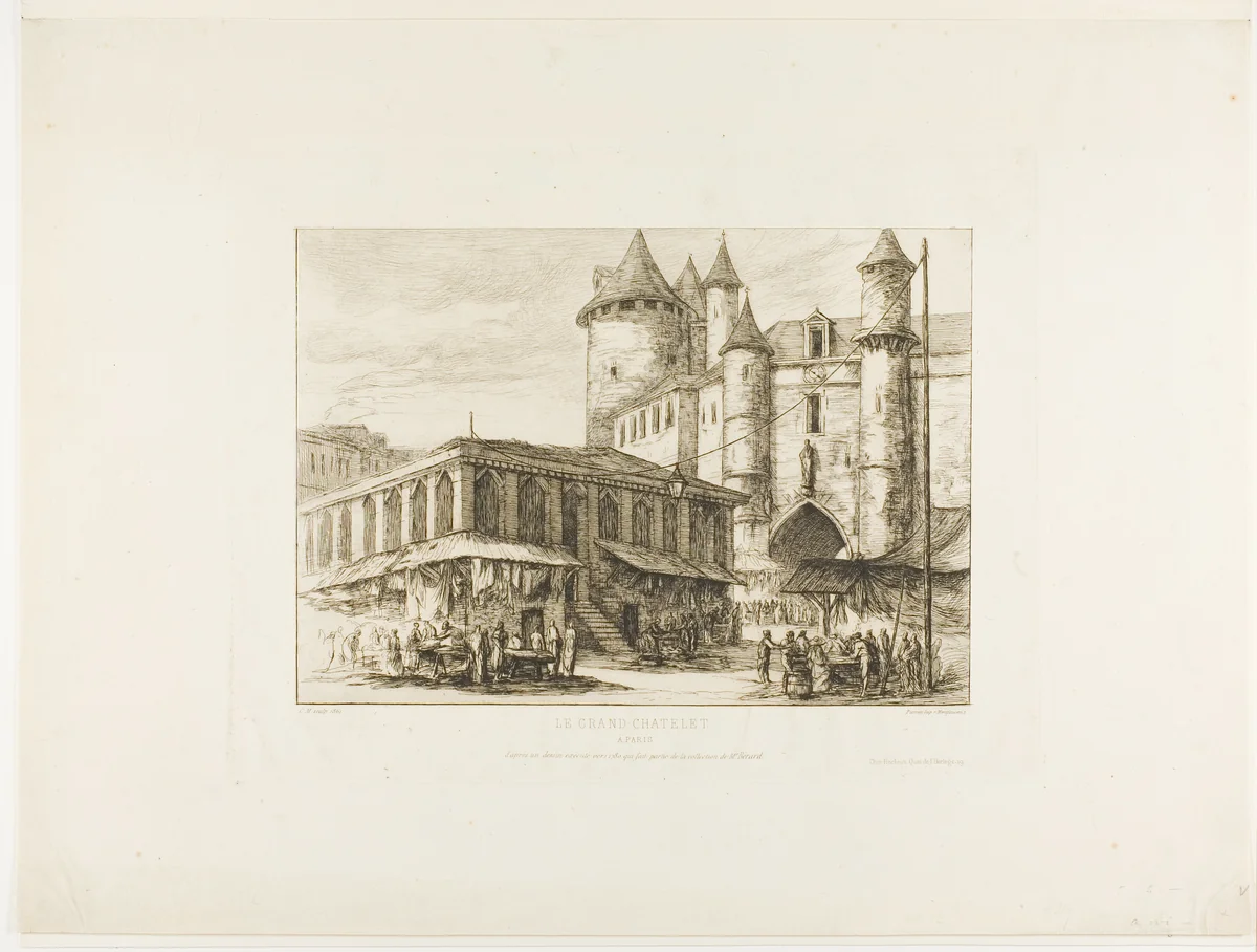 The Grand Châtelet, Paris, c. 1780, after an earlier drawing by Charles Meryon, print, 1861