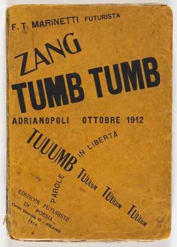 Zang Tumb Tumb: Adrianopoli Ottobre 1912: Parole in Libertà by Filippo Tommaso Marinetti, illustrated book, 1914