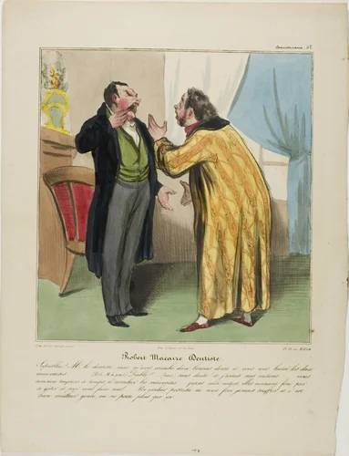 Robert Macaire, dentist. “- Damnit Doctor, you pulled out two good teeth and left the two bad ones. - (Robert Macaire aside) Devil!!! … (loud) Of course.... And for a good reason: there will be enough time to pull out the bad ones. The good ones surely would have caused you pain in due time. A dental plate however will not hurt you and is very fashionable right now. Everybody is wearing it, plate 57 from Caricaturana by Honoré-Victorin Daumier, print, 1838-1839