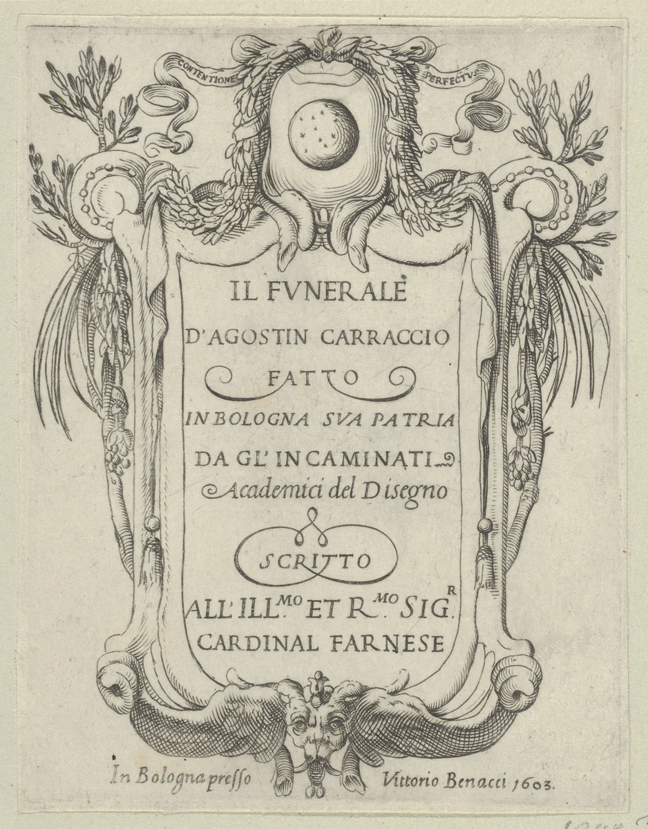Title page to IL FUNERALE D'AGOSTIN CARRACCIO FATTO IN BOLOGNA SUA PATRIA DAGL'INCAMINATI Academici del Disegno; title inside a cartouche with a globe and stars at top and a grotesque mask at bottom by Francesco Brizio, print, 1603