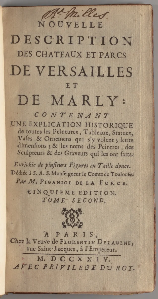 Nouvelle description des chateaux et parcs de Versailles et de Marly : contenant une explication historique de toutes les peintures, tableaux, statues, vases & ornemens qui s'y voient : leurs dimensions : & les noms des peintres, des sculpteurs & des graveurs qui les ont faits by Jean-Aimar Piganiol de La Force, artwork, 1724