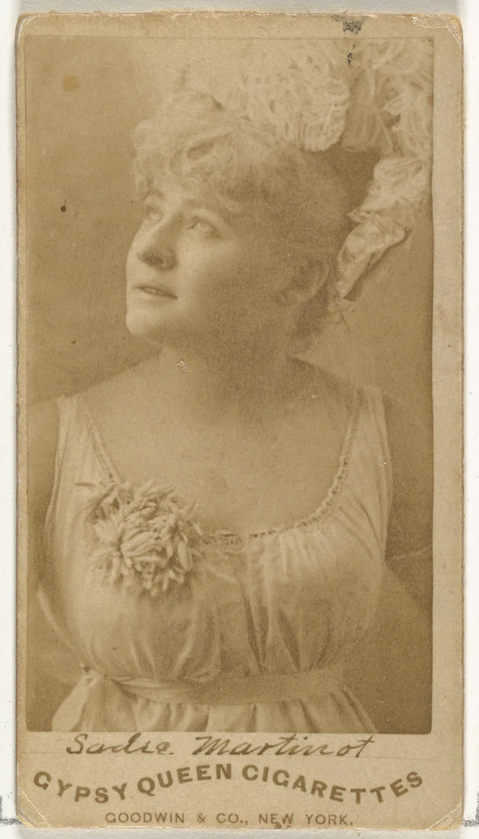 Sadie Martinot, from the Actors and Actresses series (N171) for Gypsy Queen Cigarettes by Goodwin & Company, photograph, 1886-1890
