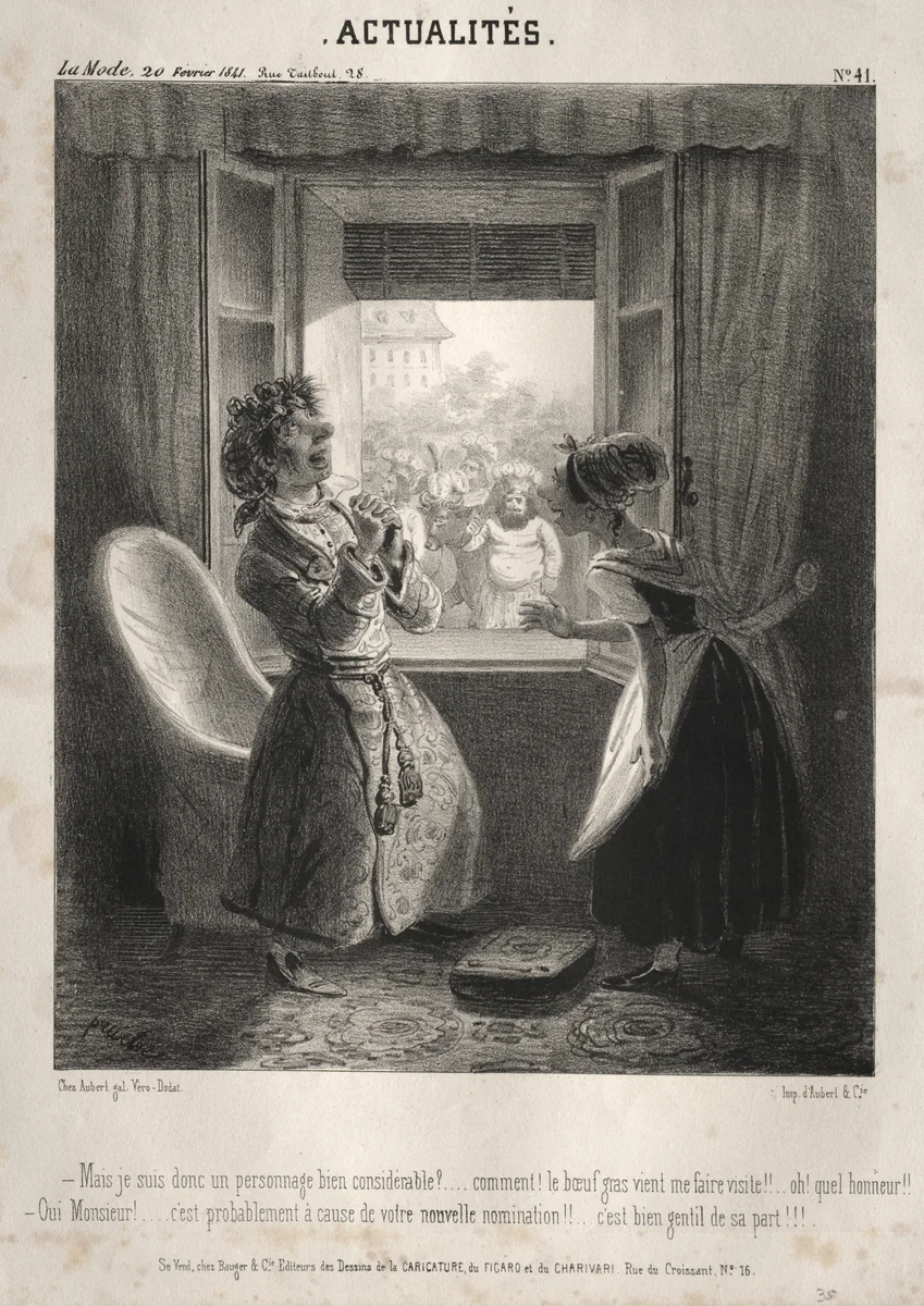 Actualités: ---Mais je suis donc un personnage bien considerable? by Clémente Pruche, print, 1841