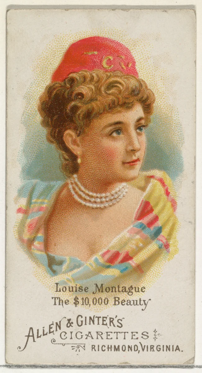 Louise Montague, The $10,000 Beauty, from World's Beauties, Series 1 (N26) for Allen & Ginter Cigarettes by Allen & Ginter, print, 1888