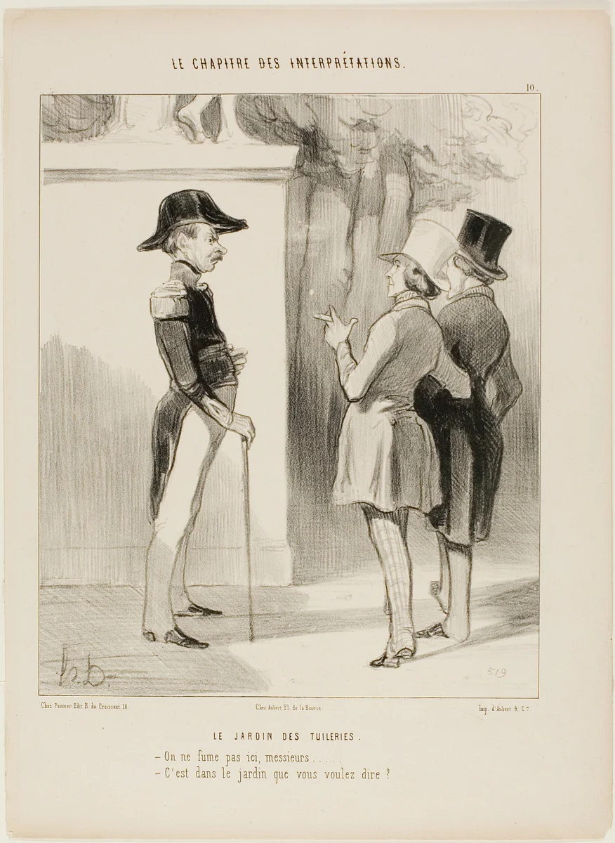 The Tuileries Gardens. “- No smoking here, Sir! - You mean in the garden?,” plate 10 from Le Chapitre Des Interprétations by Honoré-Victorin Daumier, print, 1843