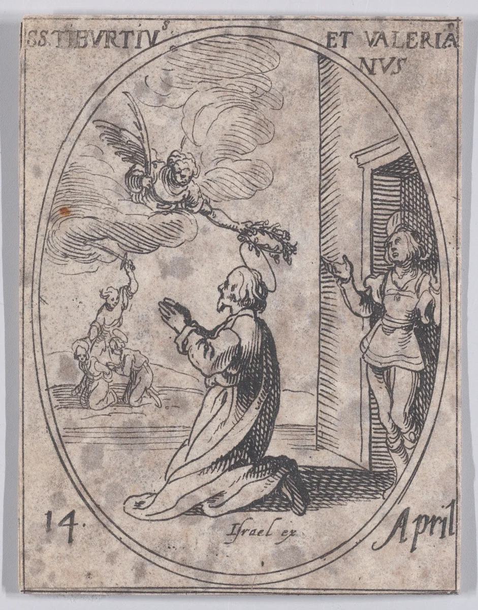 S. Tiburce et S. Valérian (St. Tiburtius and St. Valerian), April 14th, from "Les Images De Tous Les Saincts et Saintes de L'Année" (Images of All of the Saints and Religious Events of the Year) by Jacques Callot, print, 1636
