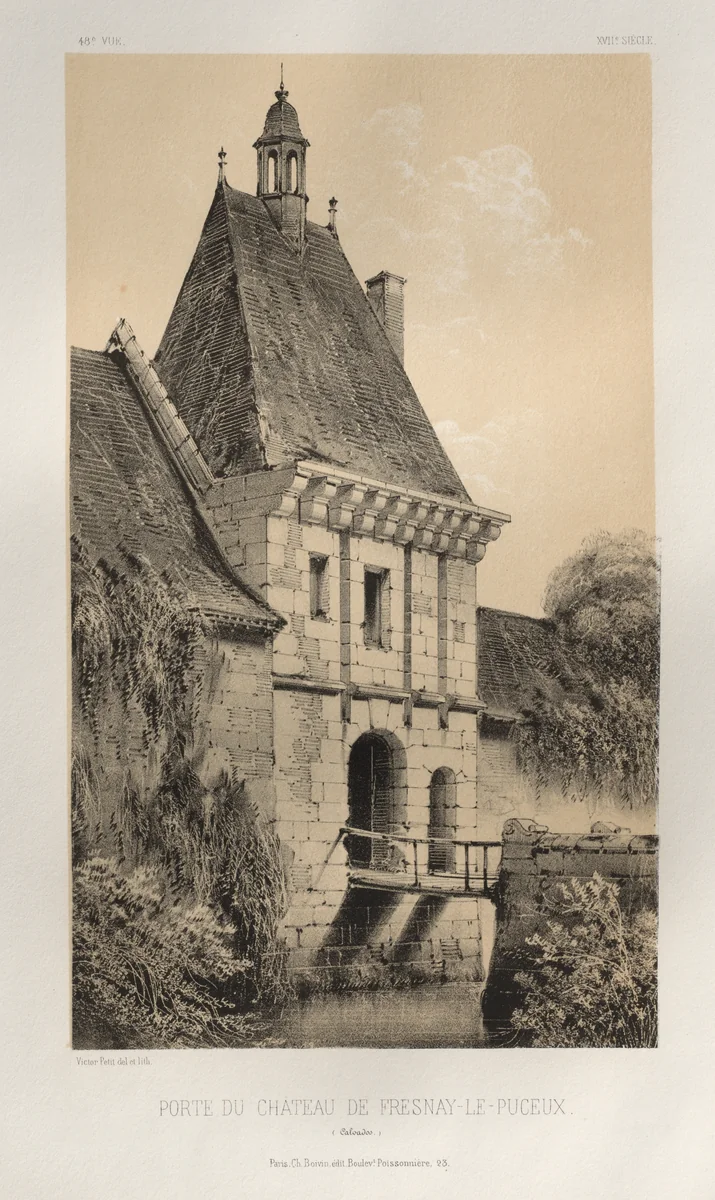 Architecture Pittoresque ou Monuments des XVeme. Et XVIeme. Siecles: Chateaux de France des XV et XVI Siecles: Pl. 48, Porte Du Château de Fresnay-Le-Puceux (Calvados) by Victor Petit, print, 1860